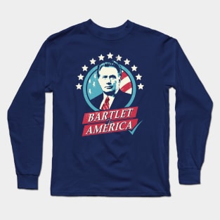 Bartlet for America Long Sleeve T-Shirt